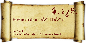 Hofmeister Éliás névjegykártya